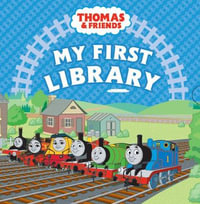 Thomas and Friends : My First Library - Thomas & Friends