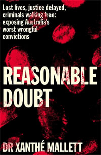 Reasonable Doubt - Xanthé Mallett