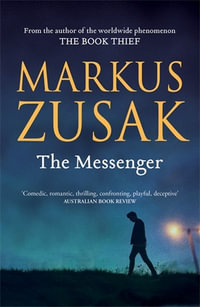 The Messenger - Markus Zusak