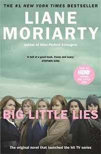 Big Little Lies : Season 2 TV Tie-In - Liane Moriarty