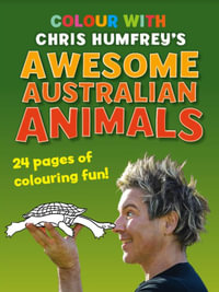 Colour With Chris Humfrey : 24 pages of colouring fun - Chris Humfrey