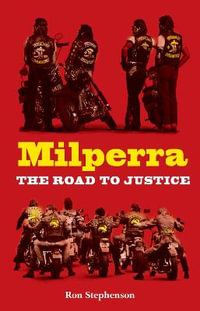 Milperra: Road to Justice : The Road to Justice - Ron Stephenson