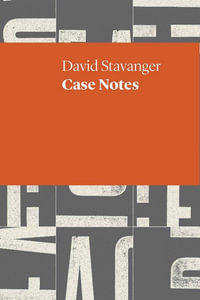 Case Notes - David Stavanger