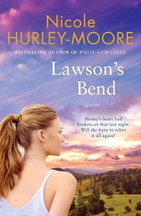 Lawson's Bend - Nicole Hurley-Moore