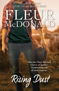 Rising Dust : Detective Dave Burrows Series - Fleur McDonald