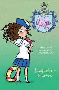 Alice-Miranda at Sea : Alice-Miranda Book 4 - Jacqueline Harvey