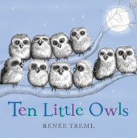 Ten Little Owls - Renee Treml