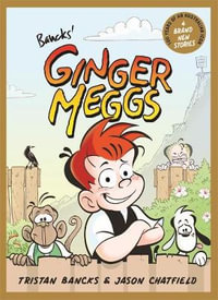 Ginger Meggs - Tristan Bancks