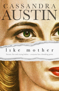 Like Mother - Cassandra Austin