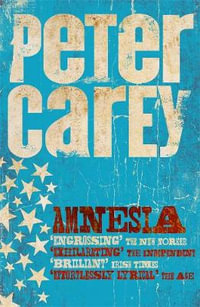 Amnesia - Peter Carey