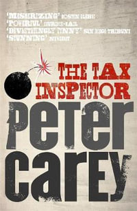 The Tax Inspector - Peter Carey