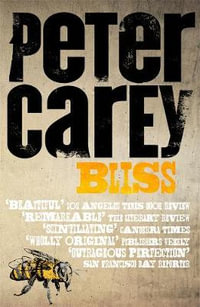 Bliss - Peter Carey