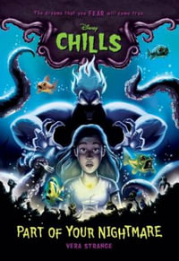 Part of Your Nightmare : Disney Chills - Vera Strange