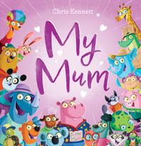 My Mum - Chris Kennett