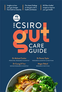 The CSIRO Gut Care Guide - Michael Conlon