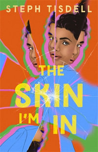 The Skin I'm In - Steph Tisdell