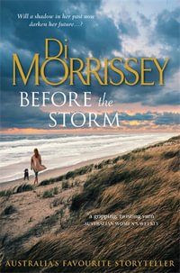 Before the Storm - Di Morrissey