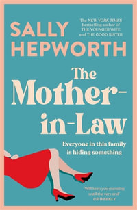 The Mother-in-Law - Sally Hepworth