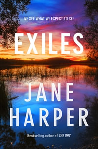 Exiles - Jane Harper