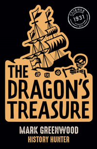 The Dragon's Treasure - Mark Greenwood