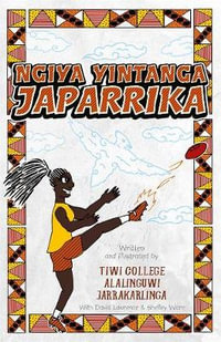 Ngiya Yintanga Japarrika - Shelley Ware