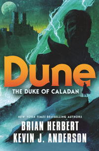 Dune : The Duke of Caladan - Brian Herbert