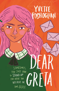 Dear Greta - Yvette Poshoglian