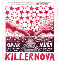 Killernova - Omar Musa