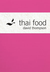 Thai Food - David Thompson