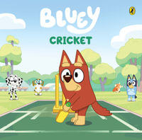 Bluey : Cricket - Bluey