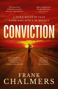 Conviction - Frank Chalmers