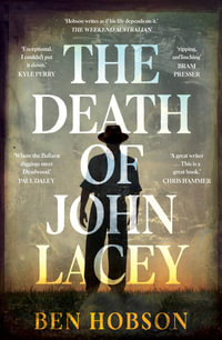 The Death of John Lacey - Ben Hobson