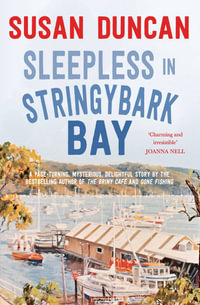 Sleepless in Stringybark Bay - Susan Duncan