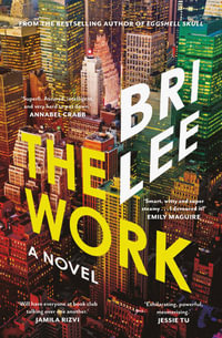 The Work : Our April Book of the Month - Bri Lee