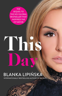 This Day: Book 2 : 365 Days Series - Blanka Lipinska