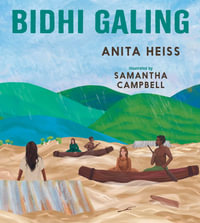 Bidhi Galing : Big Rain - Anita Heiss