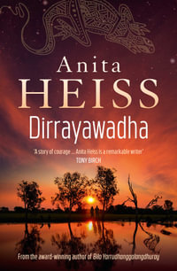 Dirrayawadha : Rise Up - Anita Heiss