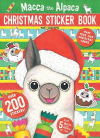 Macca the Alpaca : Christmas Sticker Book - Matt Cosgrove