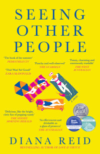 Seeing Other People - Diana Reid