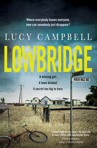 Lowbridge - Lucy Campbell