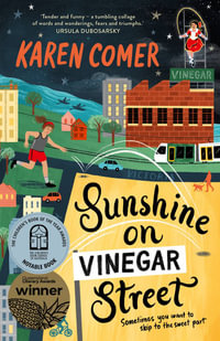 Sunshine on Vinegar Street - Karen Comer