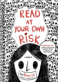 Read At Your Own Risk - Remy Lai