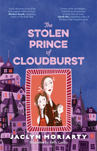 The Stolen Prince of Cloudburst - Jaclyn Moriarty