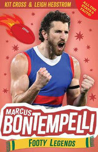 Marcus Bontempelli : Footy Legends - Leigh Hedstrom