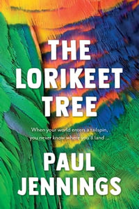 The Lorikeet Tree - Paul Jennings