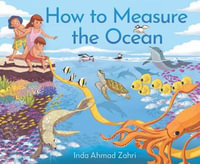How to Measure the Ocean - Inda Ahmad Zahri