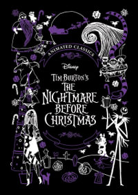 Tim Burton's The Nightmare Before Christas : Animated Classics (Disney)