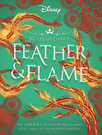 Feather & Flame : Disney: The Queen's Council: Book 2 - Livia Blackburne