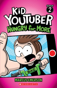 Hungry for More : Kid Youtuber: Season 2 - Marcus Emerson