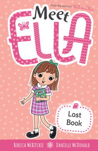 Meet Ella: Lost Book : Meet Ella: Book 6 - Rebecca McRitchie